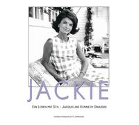 Chiara Pasquale JACKIE: Ein Leben mit Stil - Jacqueline Kenne (Copertina rigida)