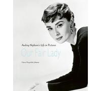Chiara Pasqualetti Johnson Our Fair Lady (Copertina rigida)