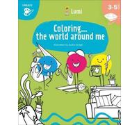 Chiara Piroddi Coloring... The World Around Me (Tascabile) LUMI Activity