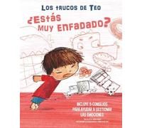 Chiara Piroddi ¿Estás muy enfadado?: Incluye 5 consejos para (Libro di cartone)