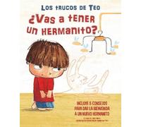 Chiara Piroddi ¿Vas a tener un hermanito?: Incluye 5 consejos (Libro di cartone)