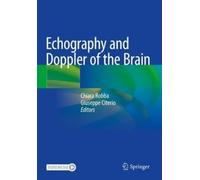 Chiara Robba Giuseppe Citerio Echography and Doppler of the Brain (Tascabile)