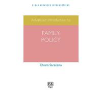 Chiara Saraceno Advanced Introduction to Family Policy (Copertina rigida)