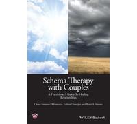 Chiara Simeone-DiFrancesco Eckhard Roediger Bruce Schema Therapy wi (Tascabile)