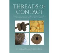 Chiara SpinazziLucchesi Threads of Contact (Tascabile)