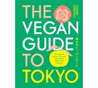 Chiara Terzuolo The Vegan Guide to Tokyo (Copertina rigida)