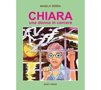 Chiara. Una donna in carcere