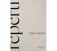 Chiara Valentini. Reperti. Ediz. italiana e inglese