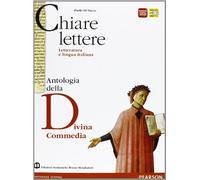 Chiare lettere. Con Divina Commedia. Per le Scuole superiori. Con espansione online (Vol. 1)