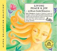 Chiarella, Gael - Living Peace & Joy