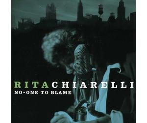 Chiarelli, Rita - No One To Blame
