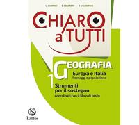 Chiaro a tutti geografia. Sostegno. Per la Scuola media. Con e-book. Con espansione online. Con Libro: Tavole illustrate (Vol. 1)