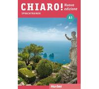 Chiaro! A1 - Nuova edizione: Der Italienischkurs / Sprachtrainer mit Audios online