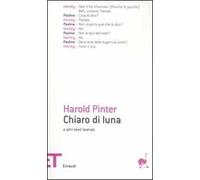 Chiaro di luna e altri testi teatrali