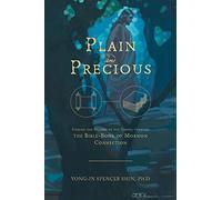 Chiaro e prezioso: trovare la pienezza del Vangelo attraverso la Bibbia - Libro di Mormon Connection
