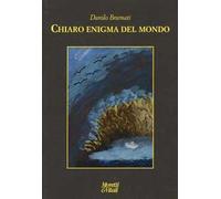 Chiaro enigma del mondo