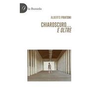 Chiaroscuro... e oltre