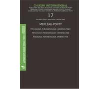 Chiasmi International. Ediz. multilingue. Vol. 17: Merleau-Ponty. Dalla plasticità al poetico attraverso l'ermeneutica di Paul Ricoeur