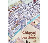 Chiavari e il suo bastione