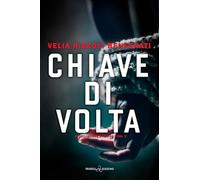 Chiave di volta. Intelligence stories (Vol. 3)