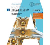 Chiave di volta. L'opera d'arte: lettura e metodo. Per le Scuole superiori. Con ebook. Con espansione online. Dal Neoclassicismo ai giorni nostri (Vol. 3)