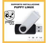 Chiavetta USB avviabile | PUPPY Linux | 32/64 bit | ultima versione disponibile