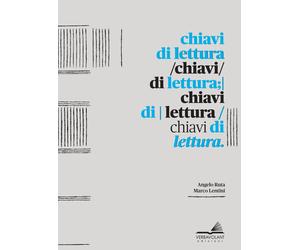 Chiavi di lettura. Ediz. a colori - Ruta Angelo, Lentini Marco