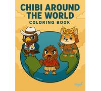 Chibi Around the World: Coloring Book