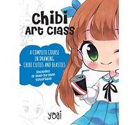 Chibi Art Class: A Complete Course in Drawing Chibi Cuties and Beasties - Includes 19 step-by-step tutorials! (1)