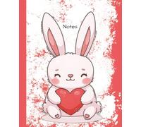 Chibi Bunny Valentine version College Ruled Notebook: 7.5" x 9.25" Matte finish cute professional composition blank writing journal for school work ... or personal use 110 pages 55 sheets portable