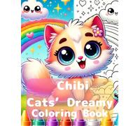Chibi Cats’ Dreamy Coloring Book: Easy & Fun Chibi Cat Coloring for Kids