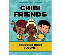 Chibi Friends Coloring Book Volume One