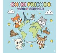 CHIBI FRIENDS : WORLD CAPITALS