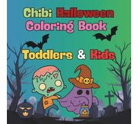 Chibi Halloween Coloring Book for Toddlers & Kids: Fun and Friendly Spooky Designs with Black Pages: Adorable Pumpkins, Ghosts, Witches and More - Perfect Halloween Gift for Children Ages 2-6