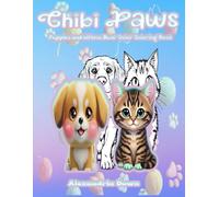 Chibi Paws: Puppies & Kittens Dual-Color Coloring Book