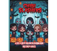 Chibi slashers: Cute & Creepy Halloween Coloring Book