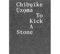 Chibụike Ụzọma Carlos Valladares Ekow Eshun Bi Chibụike Ụzọma - To (Tascabile)