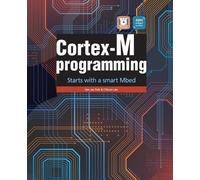 Chibum Lee Hee Jae Park Cortex-M programming (Tascabile)