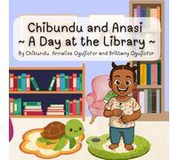 Chibundu and Anasi ~ A Day at the Library ~