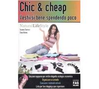 Chic & cheap. Vestirsi bene spendendo poco