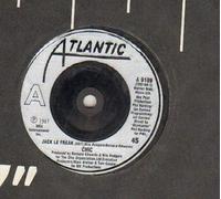 CHIC - CHIC - JACK LE FREAK b/w SAVOIR FAIRE - 7 inch vinyl / 45