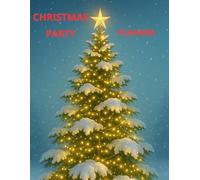 Chic Winter Celebration Guide: Plan Your Dream Holiday Event from Start to Finish