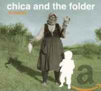 Chica and The Folder 42 Madchen (CD) Album