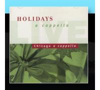 Chicago a Cappella - Holidays a Cappella Live