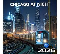 Chicago At Night Calendar 2026: A glowing skyline and city lights under moonlit skies
