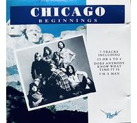 Chicago - BEGINNINGS