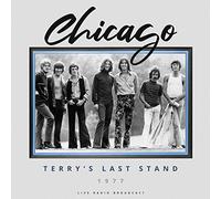 chicago - best of terry's last stand 1977 live