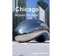 Chicago: Beyond the Bean