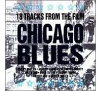 Chicago Blues - 18 Tracks from the Film
