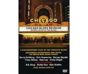 Chicago blues reunion - Buried alive in the blues